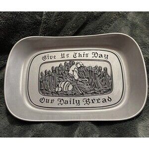 Vintage Wilton Armetale Pewter "Give Us This Day Our Daily Bread" Tray Plate